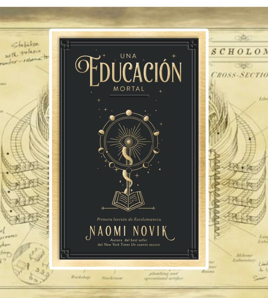 Una educación mortal de Naomi Novik
