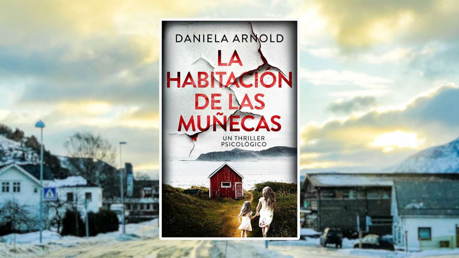 Opinión La habitación de las muñecas de Daniela Arnold